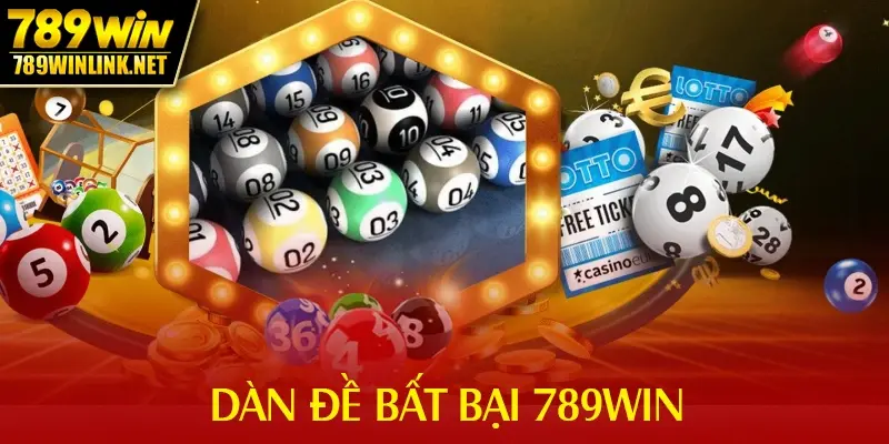 Dàn Đề Bất Bại 789WIN