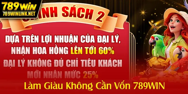 Làm giàu không cần vốn 789win